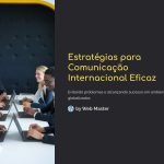 1 Estrategias para Comunicacao Internacional Eficaz